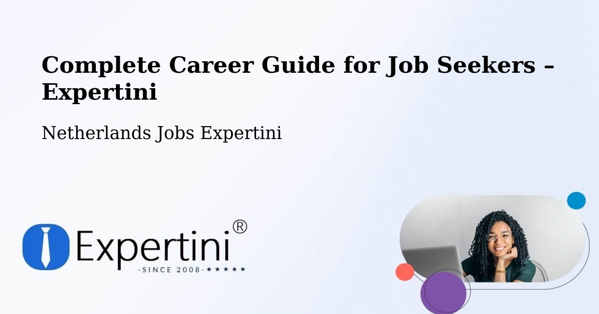 Career Guide for Job Seekers – Lottum - Lottum, Netherlands Jobs Expertini
