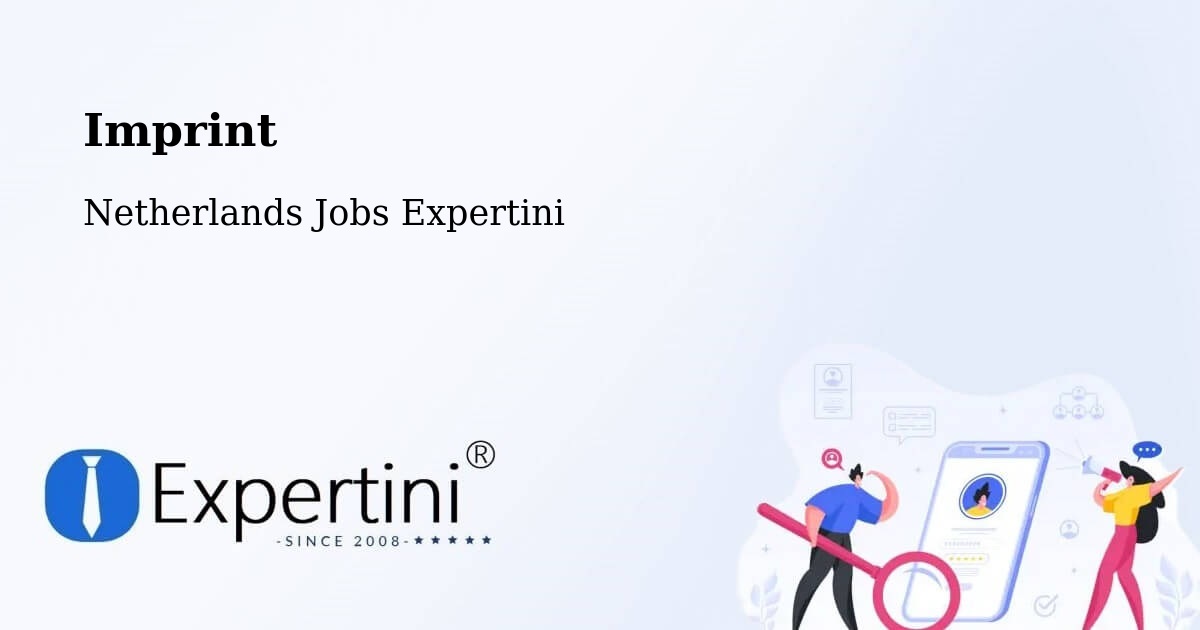 Imprint – Lottum - Netherlands Jobs Expertini