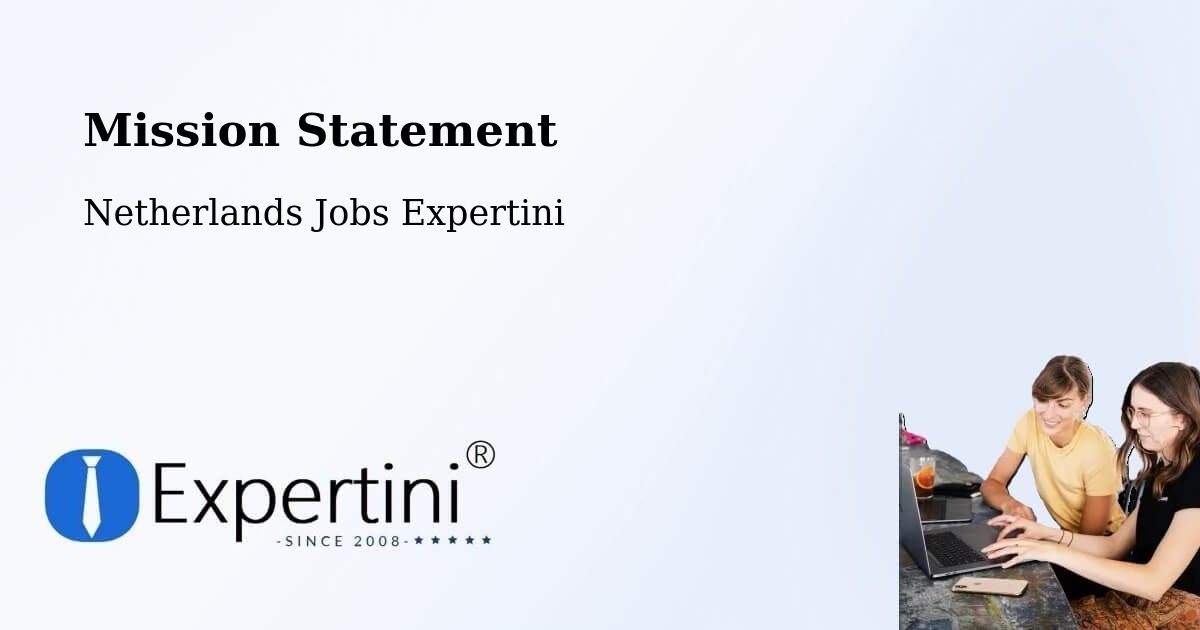 Corporate Mission – Lottum - Netherlands Jobs Expertini